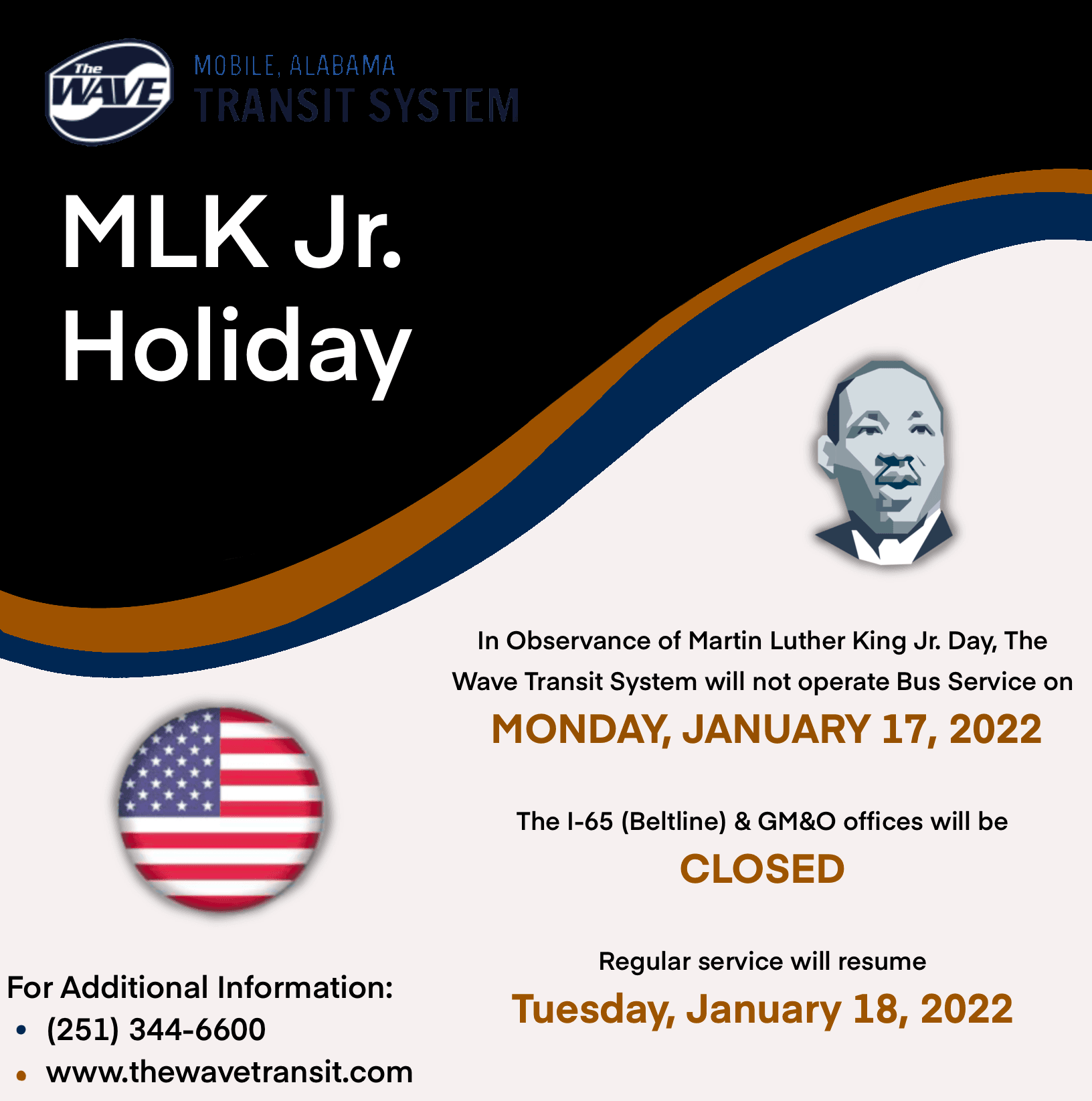 The wave transit will be closed and will not run buses on Monday, January 17th, 2022.